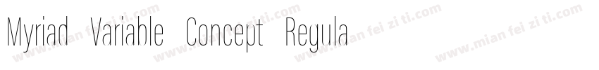 Myriad Variable Concept Regular字体转换